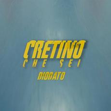 Cretino che sei mp3 Single by Diodato