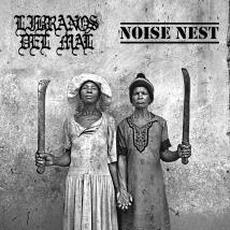 Libranos Del Mal & Noise Nest mp3 Compilation by Various Artists