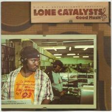 Good Music mp3 Album by Lone Catalysts