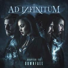 Chapter III - Downfall mp3 Album by Ad Infinitum