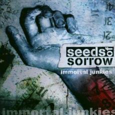 Immortal Junkies mp3 Album by Seeds Of Sorrow