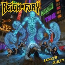 Exorcise Reality mp3 Album by Reign of Fury