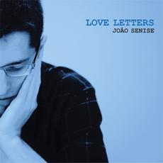 Love Letters mp3 Album by João Senise