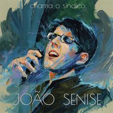 Chama o Síndico mp3 Album by João Senise