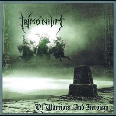 Of Warriors and Heroism mp3 Album by Trimonium