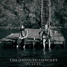 Places mp3 Album by The Ongoing Concept