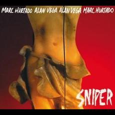 Sniper mp3 Album by Marc Hurtado & Alan Vega