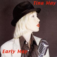 Early May mp3 Album by Tina May