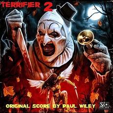Terrifier 2: Original Motion Picture Soundtrack mp3 Soundtrack by Paul Wiley
