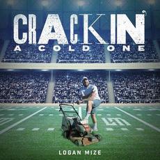 Crackin' a Cold One mp3 Single by Logan Mize