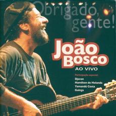 Obrigado, gente! mp3 Live by João Bosco