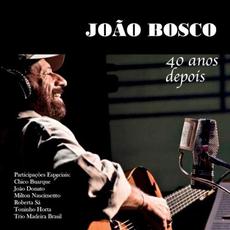 40 anos depois mp3 Live by João Bosco