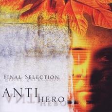 Antihero mp3 Album by Final Selection