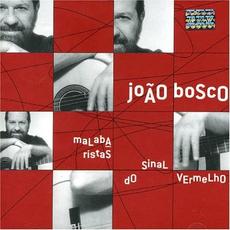 Malabaristas do sinal vermelho mp3 Album by João Bosco
