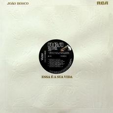 Essa É A Sua Vida mp3 Album by João Bosco