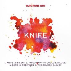 Knife mp3 Album by Tape Runs Out
