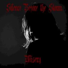 Misery mp3 Album by Silence Before the Storm