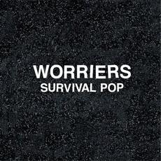 Survival Pop (Extended Version) mp3 Album by Worriers