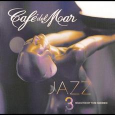 Café del Mar: Jazz 3 mp3 Compilation by Various Artists