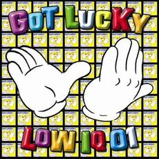GOT LUCKY mp3 Album by LOW IQ 01