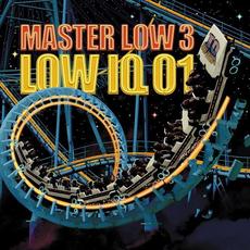 MASTER LOW III mp3 Album by LOW IQ 01
