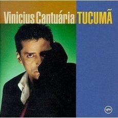 Tucumã mp3 Album by Vinícius Cantuária