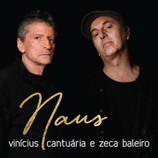 Naus mp3 Album by Vinícius Cantuária, Zeca Baleiro