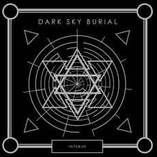 INFERUS mp3 Album by Dark Sky Burial