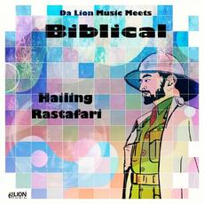 Hailing Rastafari mp3 Single by Biblical (2)