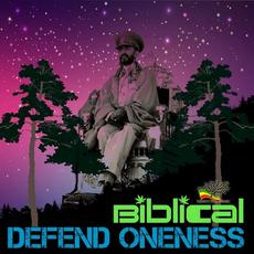 Defend Oneness mp3 Single by Biblical (2)