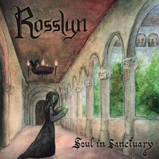 Soul In Sanctuary mp3 Album by Rosslyn