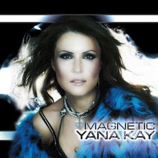 Magnetic mp3 Album by Yana Kay