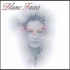 Blanc Faces mp3 Album by Blanc Faces
