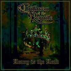 Heavy is the Head mp3 Album by Children of the Reptile