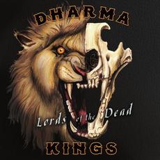 Lords of the Dead mp3 Album by Dharma Kings