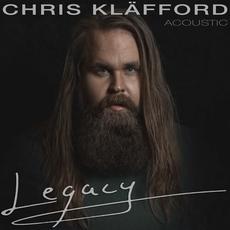 Legacy (Acoustic) mp3 Single by Chris Kläfford