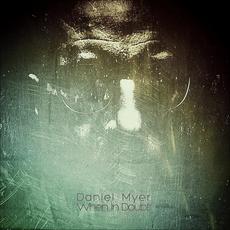 When In Doubt mp3 Single by Daniel Myer