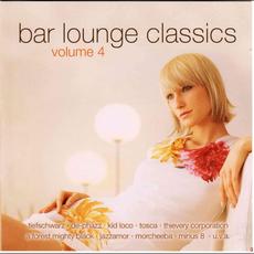 Bar Lounge Classics, Volume 4 mp3 Compilation by Various Artists