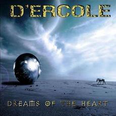 Dreams Of The Heart mp3 Album by D'Ercole