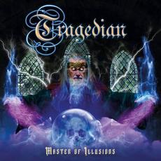 Master of Illusions mp3 Album by Tragedian