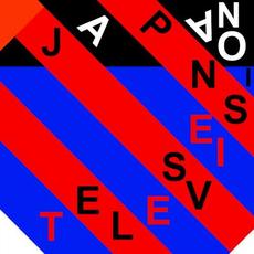 Japanese Television mp3 Album by Japanese Television