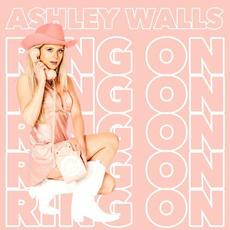 Ring On mp3 Single by Ashley Walls