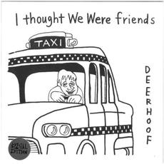 I Thought We Were Friends mp3 Single by Deerhoof