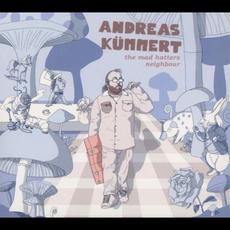The Mad Hatters Neighbour mp3 Album by Andreas Kümmert