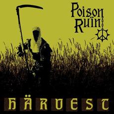 Härvest mp3 Album by Poison Ruïn