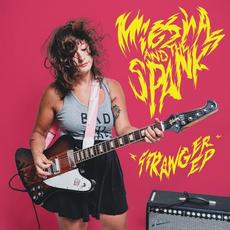 Stranger mp3 Album by Miesha and the Spanks