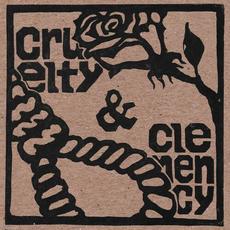 Cruelty & Clemency mp3 Album by The Silent Comedy