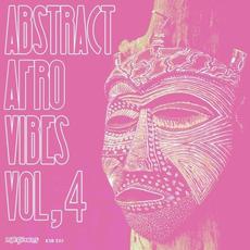Abstract Afro Vibes, Vol. 4 mp3 Compilation by Various Artists