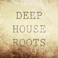Deep House Roots mp3 Compilation by Various Artists