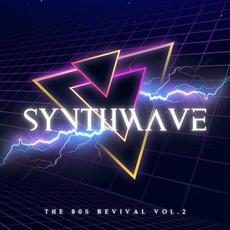 Synthwave (The 80s Revival Vol. 2) mp3 Compilation by Various Artists